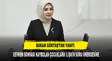 Bakan Göktaş'tan Yanıt: