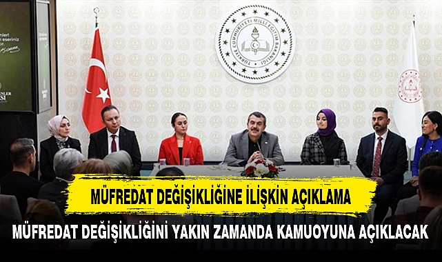 BAKAN TEKİN'DEN 'MÜFREDAT DEĞİŞİKLİĞİ'