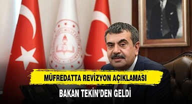 Bakan Tekin'den Revizyon Açıklaması