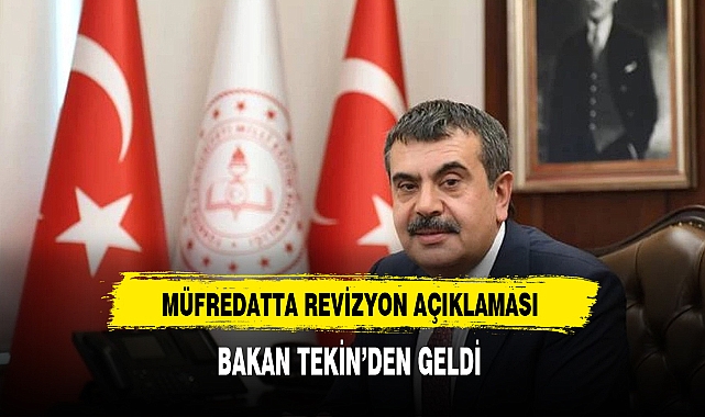 Bakan Tekin'den Revizyon Açıklaması