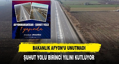 Bakanlık Şuhut Yolunu Unutmadı