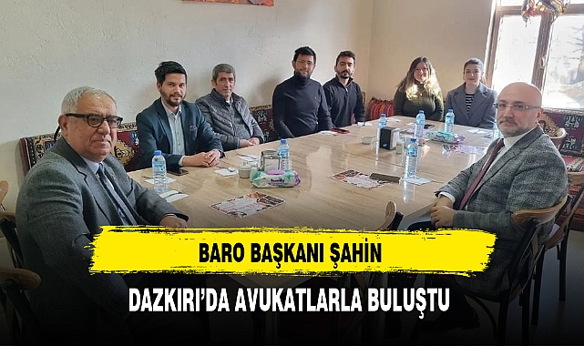 Baro Başkanı  Şahin Dazkırı'da Avukatlarla Buluştu
