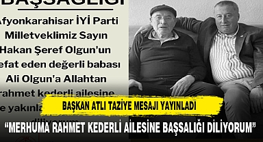 BAŞKAN ATLI TAZİYE MESAJI YAYINLADI