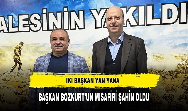 Başkan Bozkurt'un Misafiri Şahin Oldu