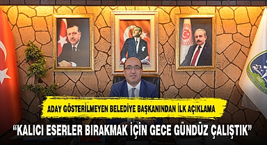 BAŞKAN ÇÖL'DEN ADAYLIK İLE İLGİLİ AÇIKLAMA