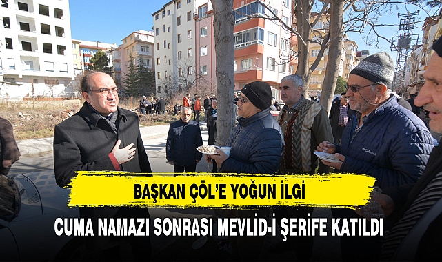Başkan Çöl'e Vatandaştan Yoğun ilgi