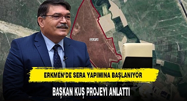 Başkan Kuş Sera Projesini Anlattı