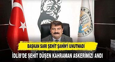 Başkan Sarı’dan Şehit Süleyman Şahin’i Anma Mesajı