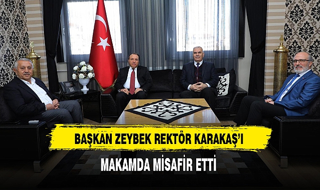 Başkan Zeybek Misafirlerini Makamda Ağırladı