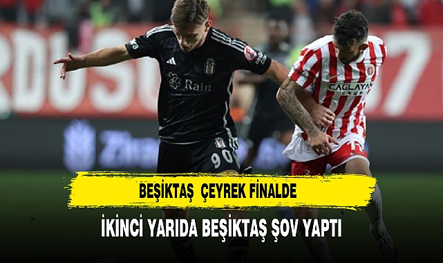 Beşiktaş, Antalyaspor'u 2-1 yenerek çeyrek finale yükseldi