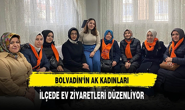 Bolvadin'de AK Kadınlar Ev Ziyaretlerini Sürdürüyor