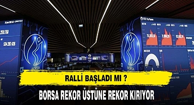 BORSA REKOR ÜSTÜNE REKOR KIRIYOR