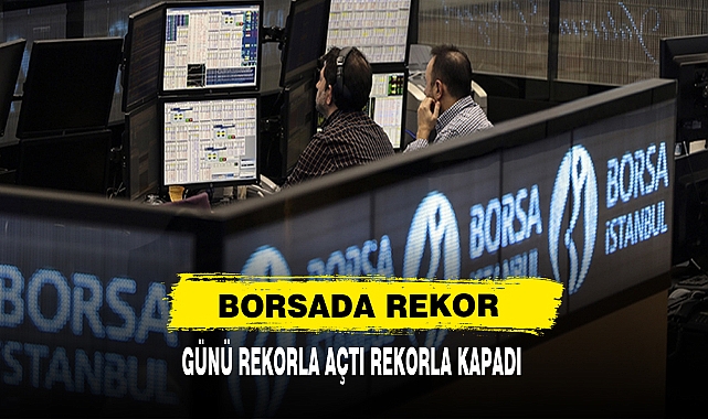 Borsada Rekor