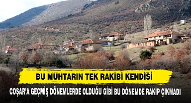 Bu Muhtarın Tek Rakibi Kendisi