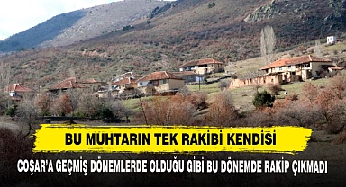 Bu Muhtarın Tek Rakibi Kendisi