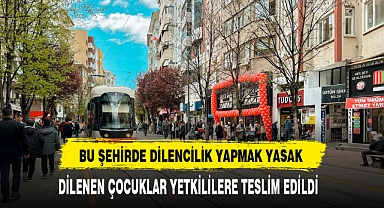 Bu Şehirde Dilencilik Yapmak Yasaklandı