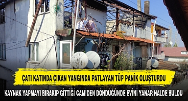 Çatı Katında Çıkan Yangında Patlayan Tüp Panik Oluşturdu