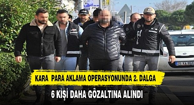 Çeşme’deki 1 milyar doları aşkın tarihi kara para aklama operasyonunda 2. dalga