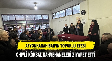 CHP'li Köksal Seçim Çalışmalarını Sürdürüyor