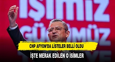 CHP MECLİS ÜYELİĞİ İÇİN İSİMLERİ BELİRLEDİ İŞTE O İSİMLER