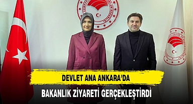 Devlet Ana Bakanlık Ziyareti Gerçekleştirdi