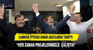DİNAR ADAYLARI TANITILDI: