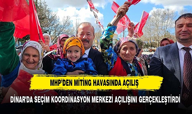DİNAR'DA  MİTİNG HAVASINDA  AÇILIŞ TÖRENİ