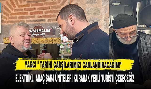 ELEKTRİKLİ ARAÇ ŞARJ ÜNİTELERİ KURARAK YERLİ TURİSTİ ÇEKECEĞİZ