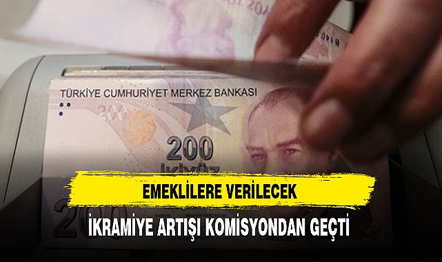 Emeklilere Verilecek İkramiye Komisyondan Geçti
