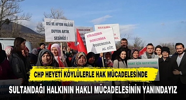 Erhan Sultandağı halkının haklı mücadelesinde yanında oldu