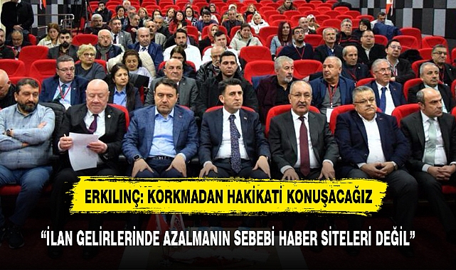 ERKILINÇ: KORKMADAN HAKİKATİ KONUŞACAĞIZ