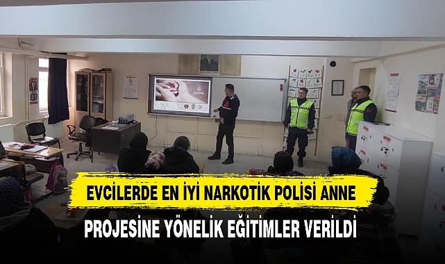 Evcilerde Anne ve Anne Adayları Uyuşturucuya Karşı Bilinçlendirildi