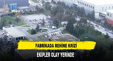 Fabrikada Rehine Krizi Ekipler Olay Yerinde