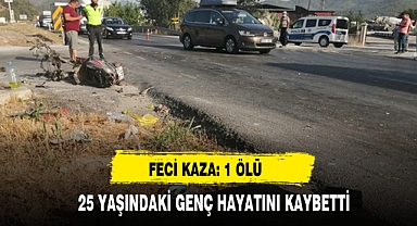 Feci Kaza: 1 Ölü