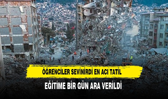 Felaketin yıl dönümünde Kahramanmaraş, Hatay, Gaziantep, Adıyaman ve Malatya'da eğitime 1 gün ara