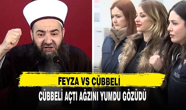 FEYZA VS CÜBBELİ