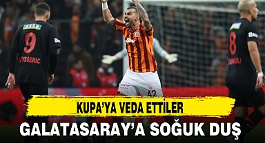 GALATASARAY'A SOĞUK DUŞ