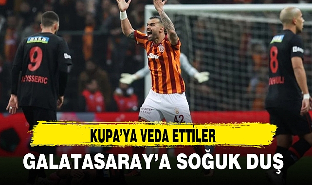 GALATASARAY'A SOĞUK DUŞ