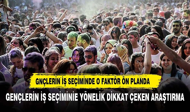 Gençler prestiji yüksek maaşa tercih ediyor