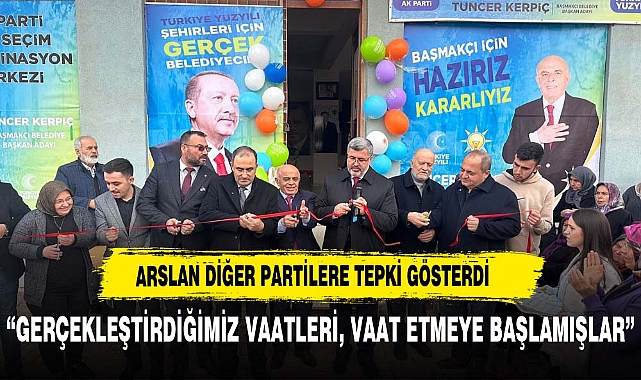 "GERÇEKLEŞTİRDİĞİMİZ VAATLERİ, VAAT ETMEYE BAŞLAMIŞLAR"