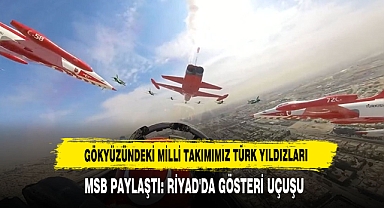 Gökyüzündeki Milli Takımımız Türk Yıldızları