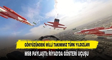 Gökyüzündeki Milli Takımımız Türk Yıldızları
