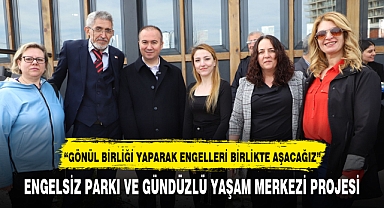 “GÖNÜL BİRLİĞİ YAPARAK ENGELLERİ BİRLİKTE AŞACAĞIZ”