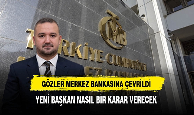 Gözler Merkez Bankasına Çevrildi