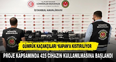 Gümrük Kaçakçıları ‘Kapan’a Kıstırılıyor