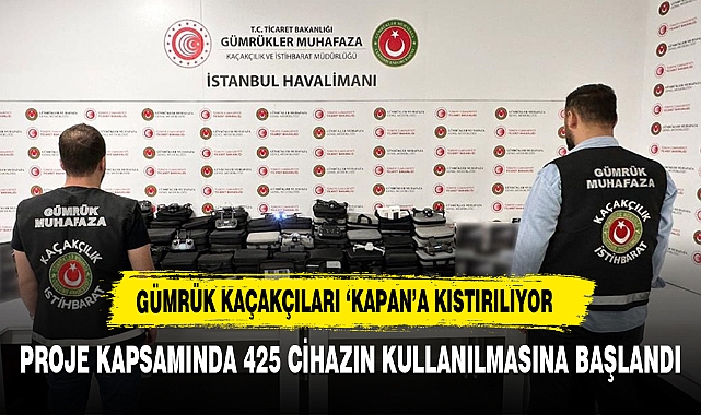 Gümrük Kaçakçıları ‘Kapan’a Kıstırılıyor