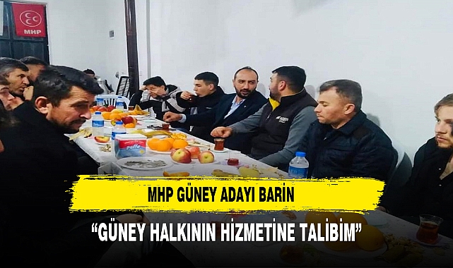 "GÜNEY HALKININ HİZMETİNE TALİBİM"