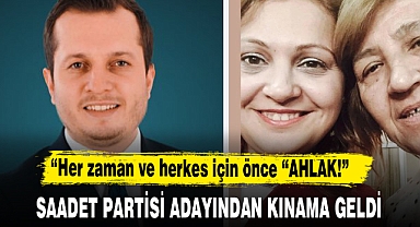 “Her zaman ve herkes için önce “AHLAK!”