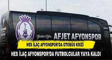 HES İLAÇ AFYONSPOR 'DA FUTBOLCULAR YAYA KALDI ADINI KOYAMADIĞIMIZ BİR OLAY YAŞANIYOR