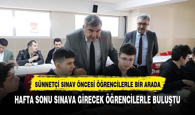 İl Milli Eğitim Müdürü Miraç Sünnetçi, Milli Savunma Üniversitesi Sınavına Girecek Öğrencilere Moral Verdi
